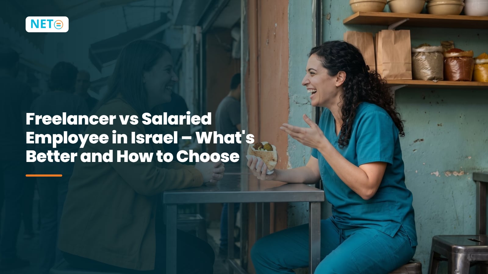 Freelancer vs Employee in Israel 2026: Tax, Rights & Take-Home · NETO ("נטו עבודה") Freelancer vs Employee in Israel 2026: Tax, Rights & Take-Home · NETO ("נטו עבודה")