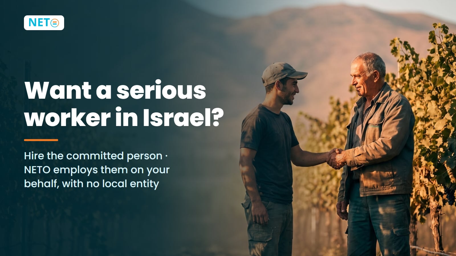 Want a Serious Worker in Israel? Hire One Through NETO (EOR) · NETO ("נטו עבודה")