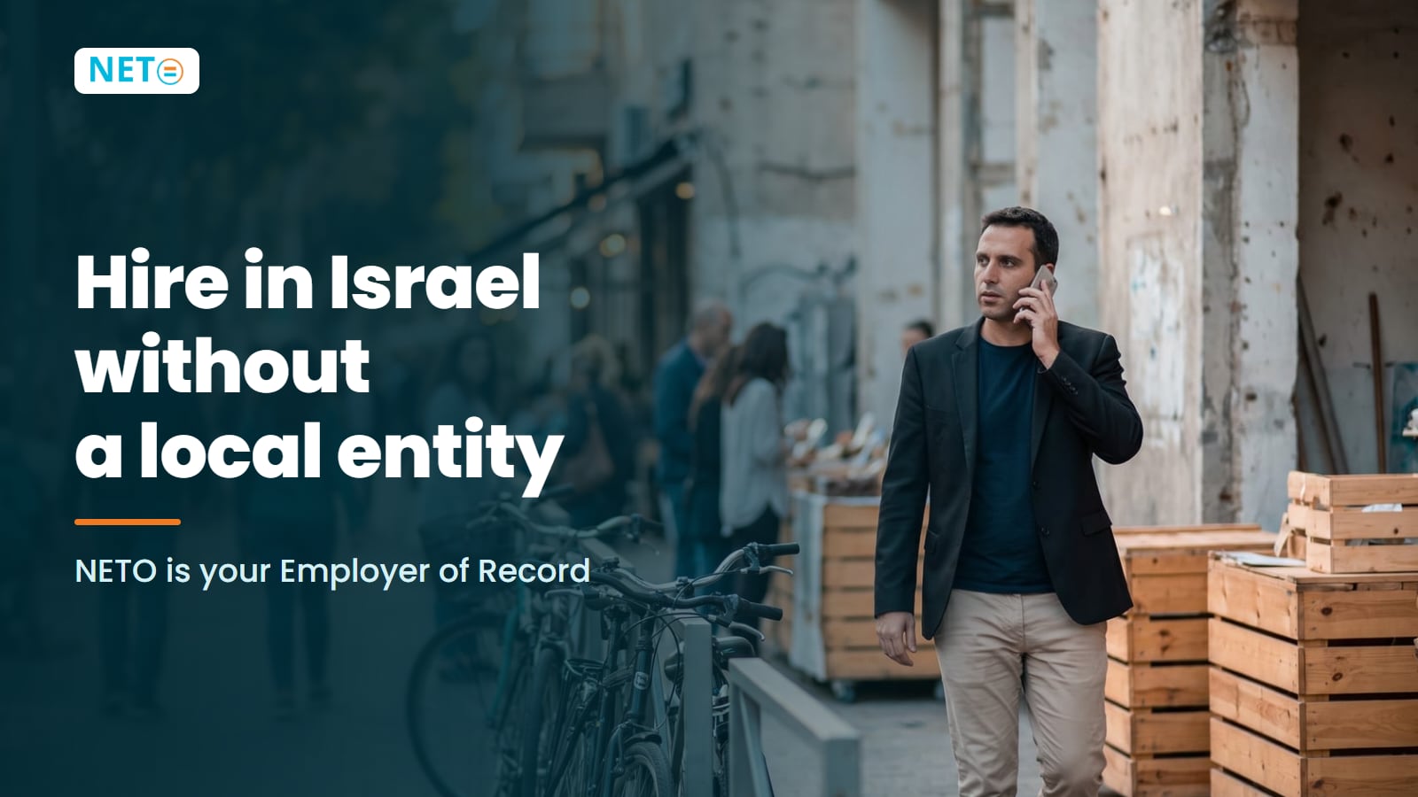 Hire in Israel Without a Local Entity | EOR & Payroll · NETO ("נטו עבודה") Hire in Israel Without a Local Entity | EOR & Payroll · NETO ("נטו עבודה")