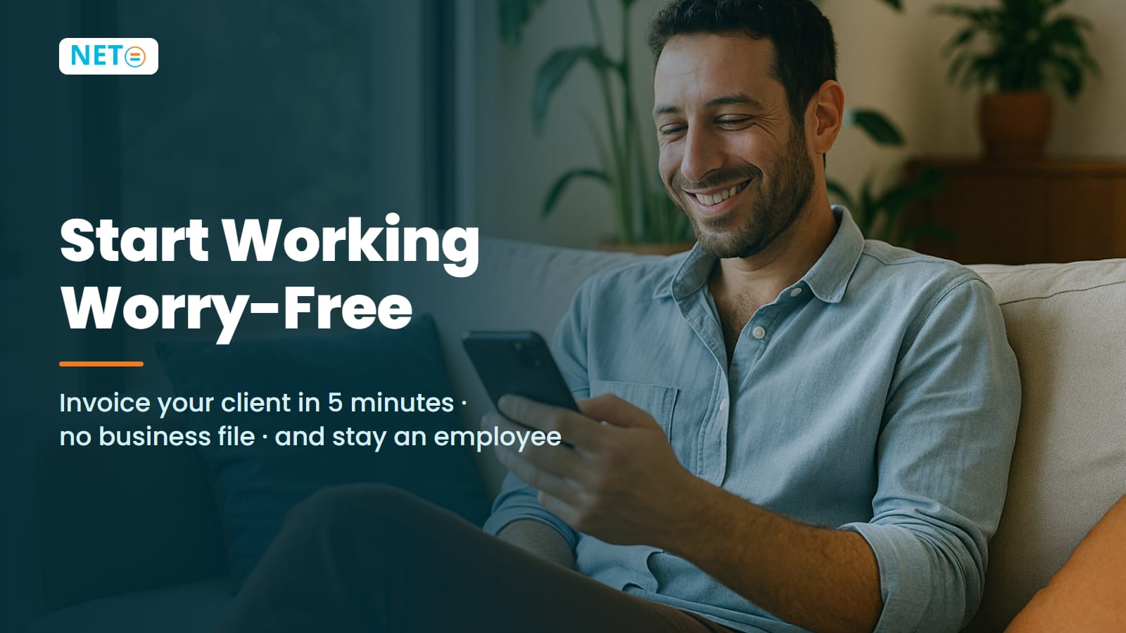 Start Working Worry-Free · Invoice Clients With No Business File · NETO ("נטו עבודה")