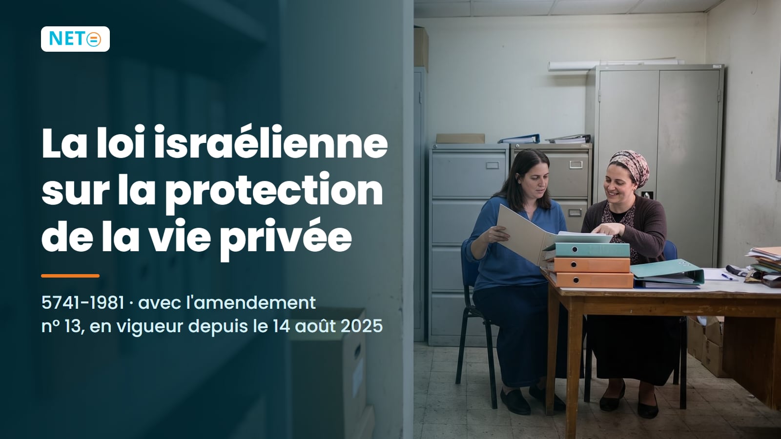 Loi sur la protection de la vie privée en Israël · Guide · NETO ("נטו עבודה")