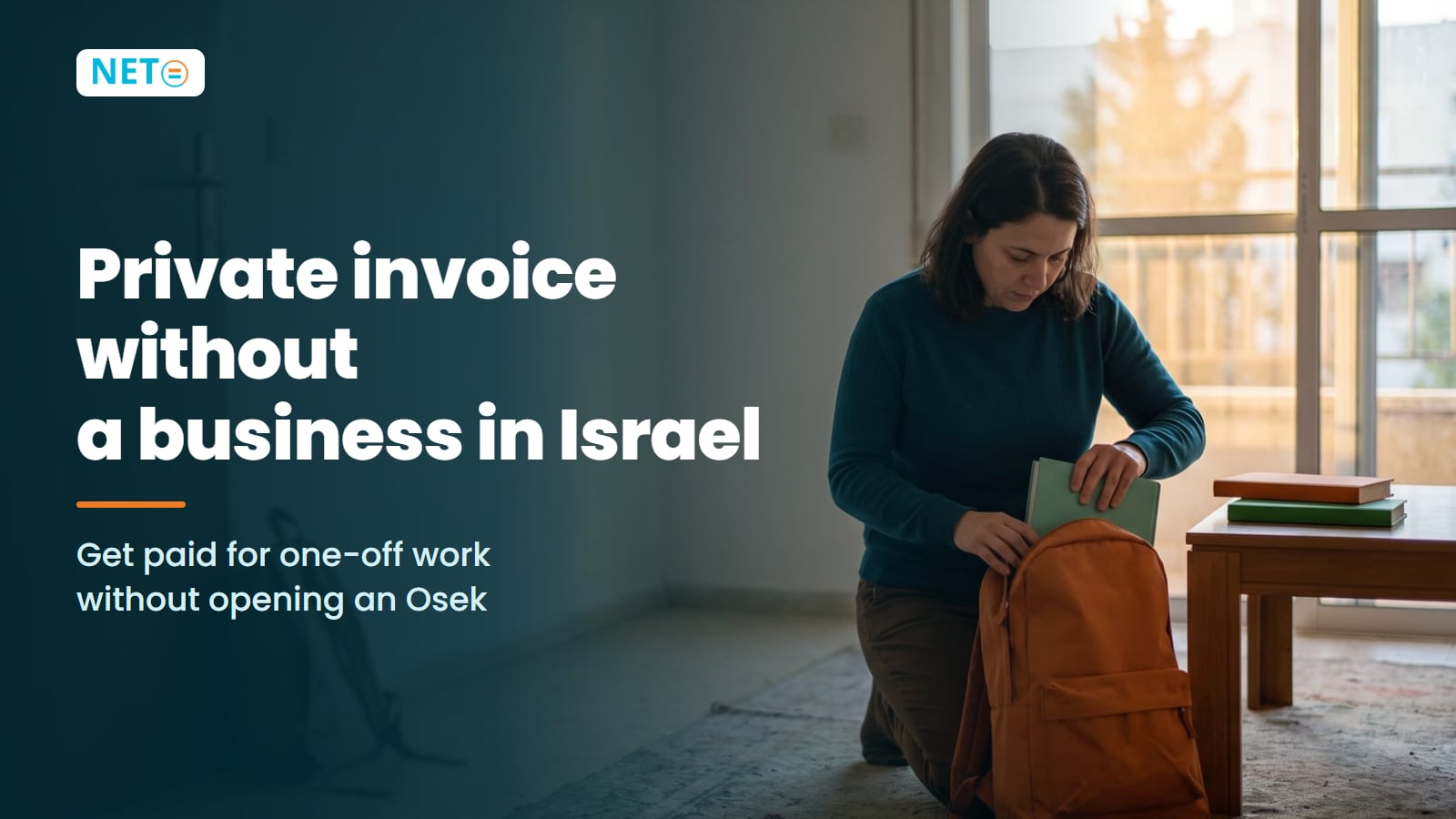 Private Invoice Without a Business in Israel | What Is Possible · NETO ("נטו עבודה") Private Invoice Without a Business in Israel | What Is Possible · NETO ("נטו עבודה")