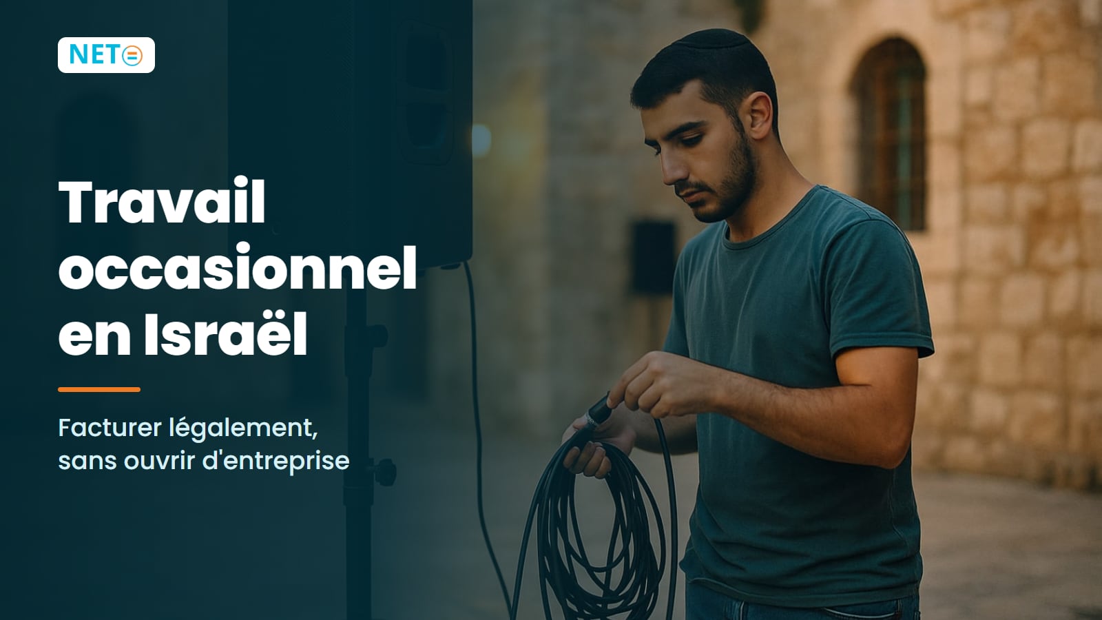 Travail occasionnel en Israël : facturer légalement sans ouvrir d'entreprise · NETO ("נטו עבודה") Travail occasionnel en Israël : facturer légalement sans ouvrir d'entreprise · NETO ("נטו עבודה")