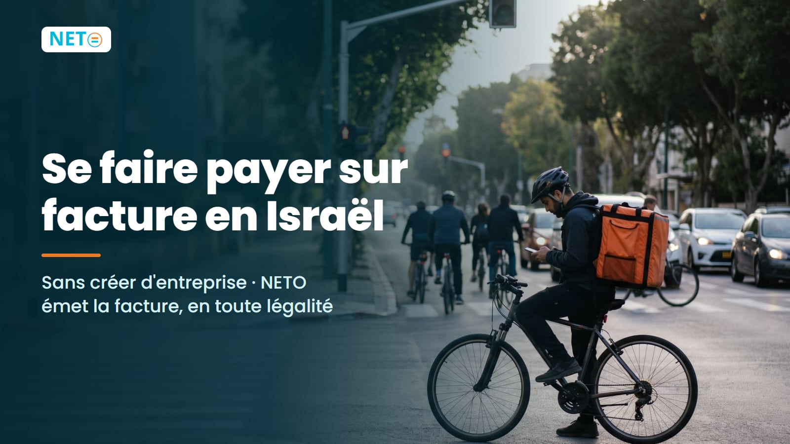 Se faire payer sur facture en Israël · sans créer d'entreprise · NETO ("נטו עבודה")