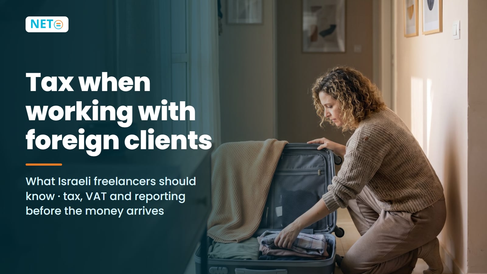 Tax on Working with Foreign Clients · Israeli Freelancers · NETO ("נטו עבודה")