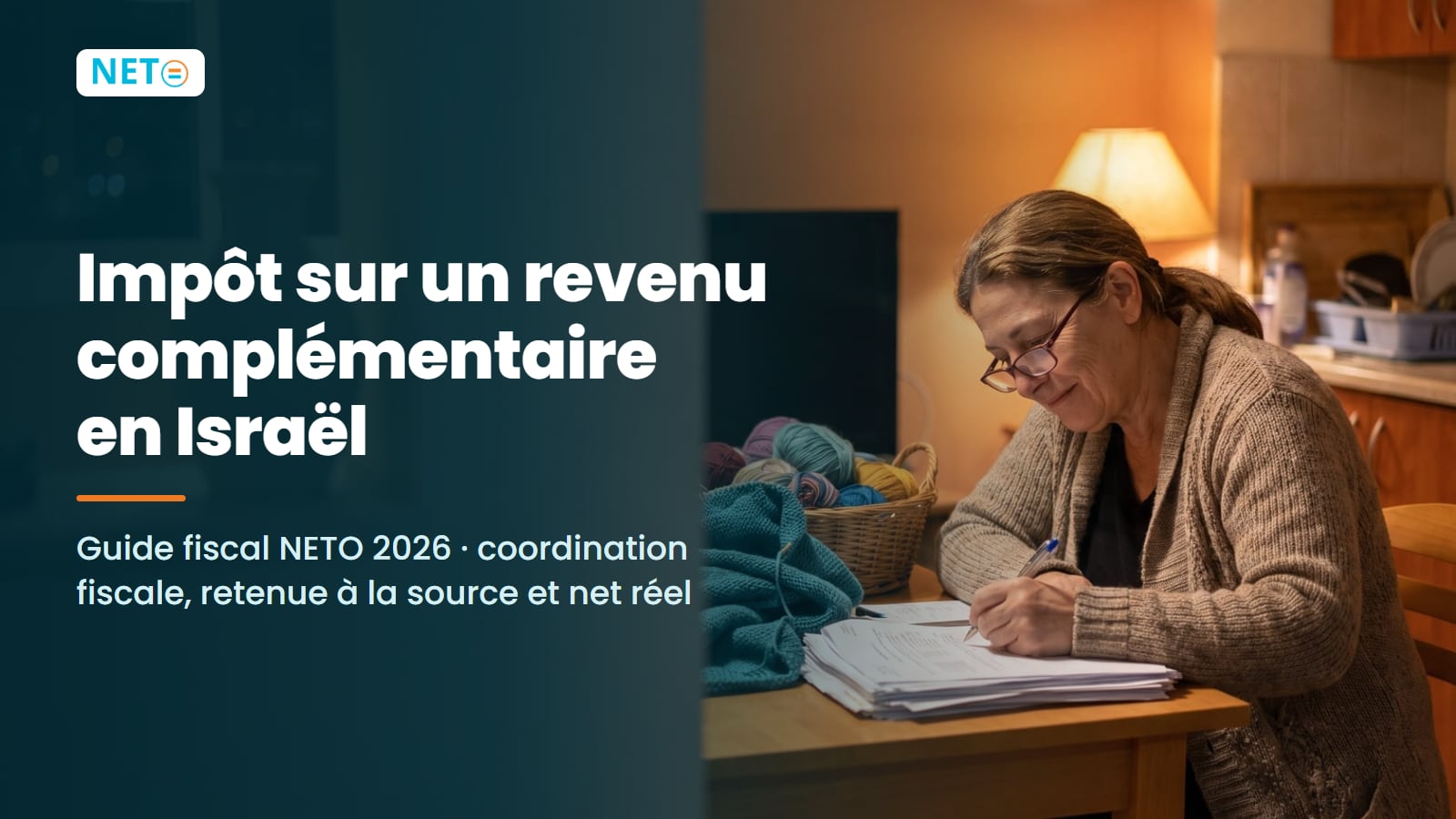 Impôt sur un revenu complémentaire en Israël 2026 · NETO ("נטו עבודה")