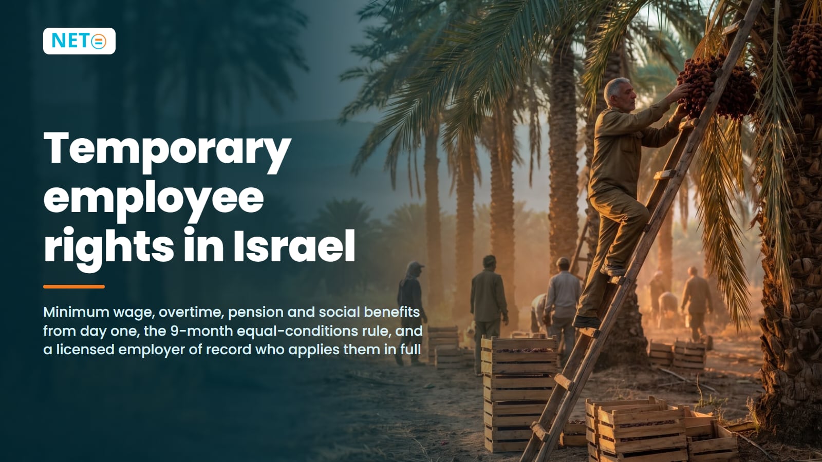 Temporary Employee Rights in Israel · Agency & EOR Guide · NETO ("נטו עבודה") Temporary Employee Rights in Israel · Agency & EOR Guide · NETO ("נטו עבודה")