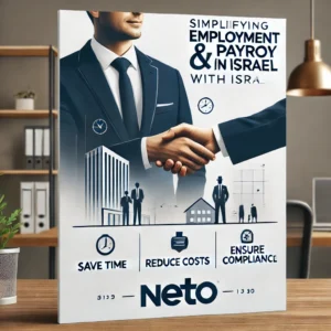 NETO – קבלת עובד לעבודה ולחיצת יד במשרד העברת תשלומים בין מעסיקים לעובדים ופרילנסרים (בלי בירוקרטיה, בלי פתיחת עסק)